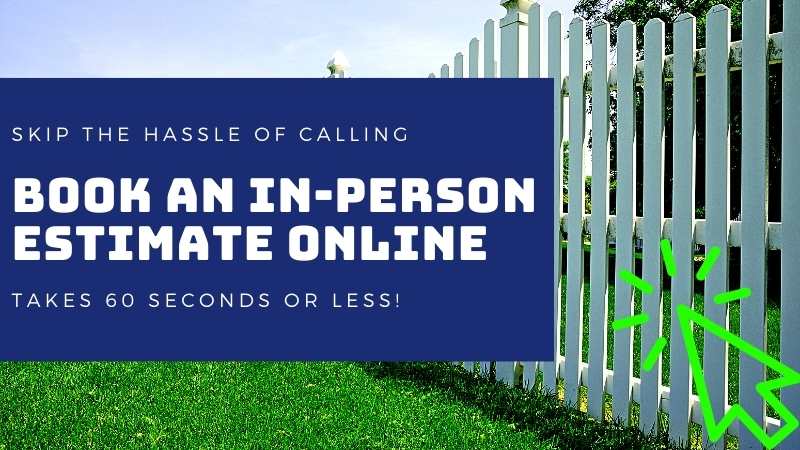 Schedule a Fence Estimate Online